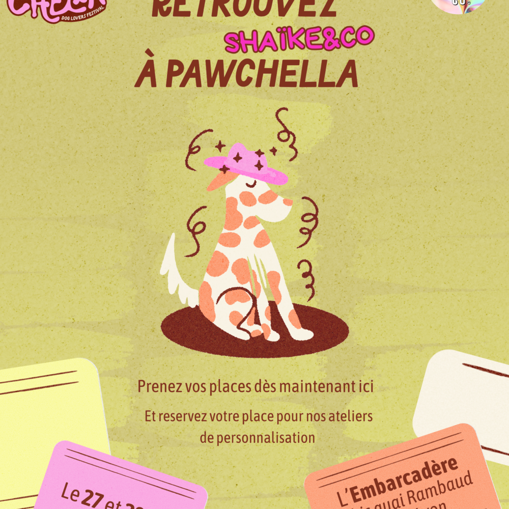 ✨ Pawchella x Shaïke&Co 🐾